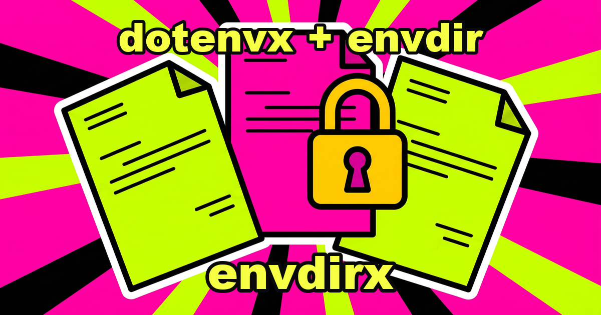 envdirx: 1ファイルに1変数、必要な値だけ暗号化する